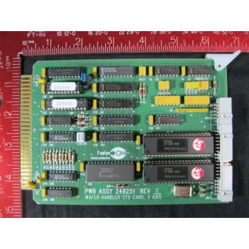 FUSION SYSTEMS 249251 PCB, WAFER HANDLER STD CARD, 3-AXIS