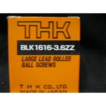 THK BLK1616-36ZZ THK LARGE LEAD ROLLED BALL SCREWS BLK1616-36ZZ THK