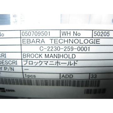 EBARA C-2230-259-0001 BLOCK MANIFOLD