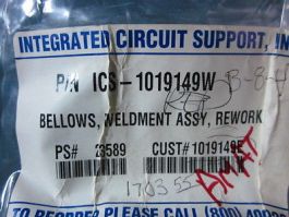Integrated Circuit Support ICS-1019149W BELLOWS Vacuum, WELDMENT ASSY, REWORK pr