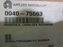 Applied Materials (AMAT) 0040-75563 Manifold, Loadlock Roughing