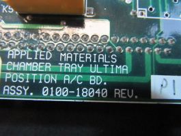 Applied Materials (AMAT) 0100-18040 PCBA,CHAMBER TRAY ULTIMA,POSITION A/C