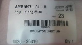 AMAT 0020-26319 INSULATOR LIGHT LID