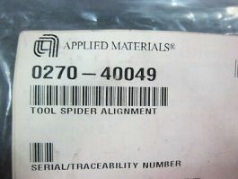 Applied Materials (AMAT) 0270-40049 Tool Spider Alignment