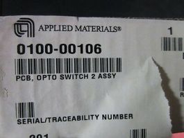 Applied Materials (AMAT) 0100-00106 PCB, OPTO Switch 2 Assembly